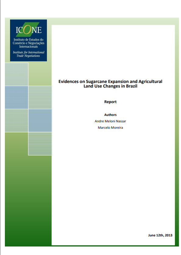Evidences on Sugarcane Expansion and Agricultural Land Use Changes in Brazil