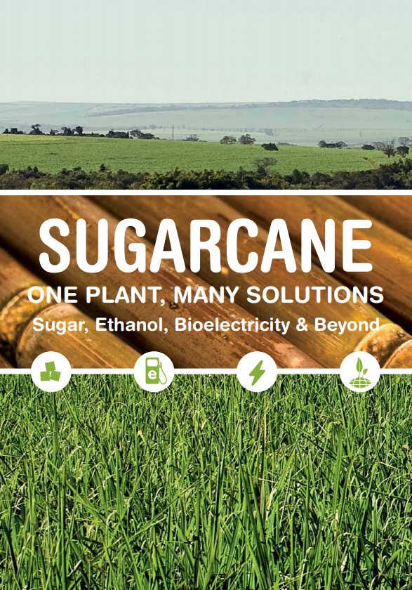 UNICA’s Institutional Folder: Sugar, Ethanol, Bioelectricity & Beyond